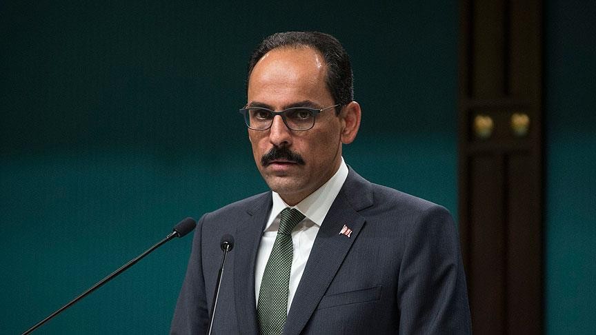 Kalın, Afrin operasyonunu değerlendirdi