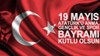 19 MAYIS | En güzel 19 Mayıs mesajları: Anlamlı, duygusal, uzun - kısa, resimli 19 Mayıs mesajları