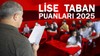 2025 LGS (lise) taban puanları