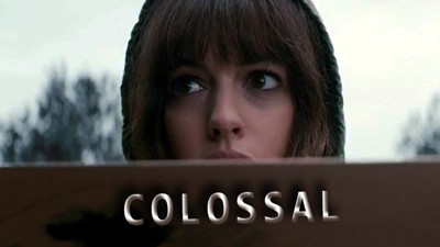 Colossal filminden ilk fragman