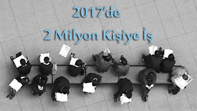 2 milyon kişiye iş