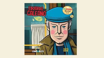 Uruguaylı gazeteci ve yazar Galeano diye biri...