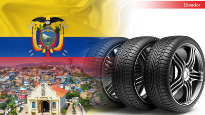 Ekvador pazarı için oto lastikleri ithal edecek