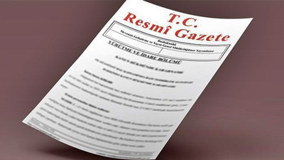 'Hazine ve Maliye'nin görevleri Resmi Gazete'de