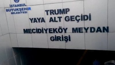 Trump'ın adı alt geçitten kaldırıldı