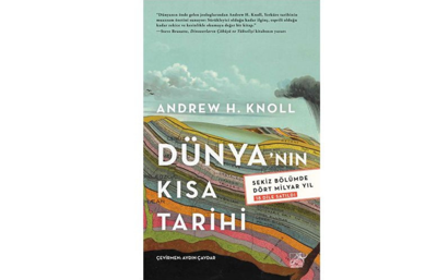 Dünya hakkında bir biyografi: Dünya’nın Kısa Tarihi