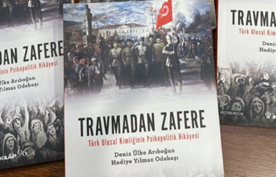 'Travmadan zafere: Türk ulusal kimliğinin psikopolitik hikâyesi' 4. baskısını yaptı