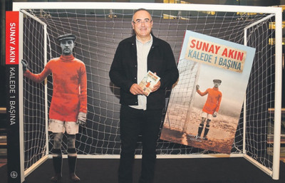 sunay akın'ın kalecileri