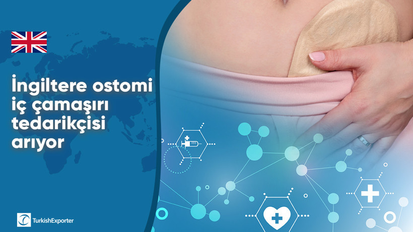 İngiltere ostomi iç çamaşırı tedarikçisi arıyor