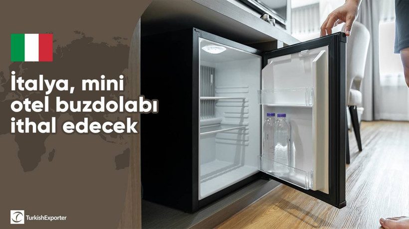 İtalya, mini otel buzdolabı ithal edecek