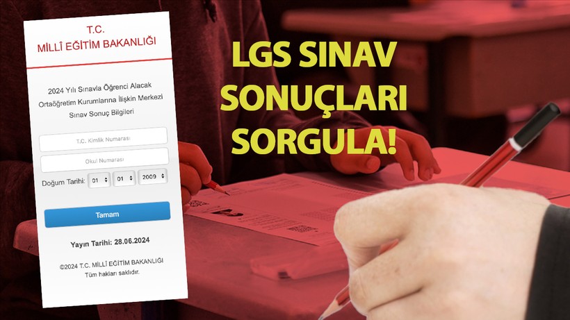LGS sınav sonuçları 2024 açıklandı: MEB Sorgulama Ekranı (meb.gov.tr giriş, LGS SINAV SONUÇ SORGULA)
