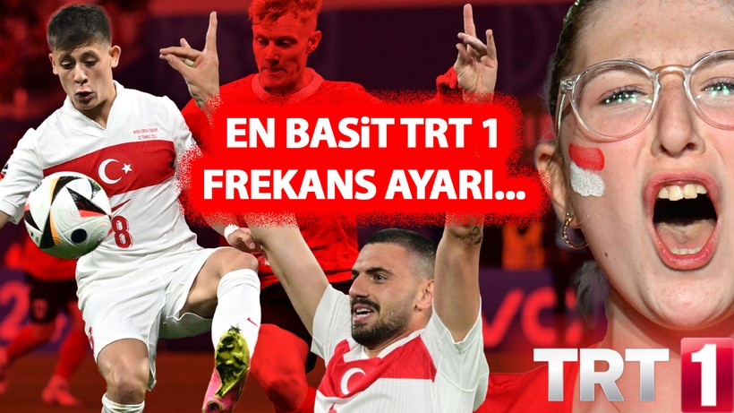 TRT 1 Frekans ayarı nasıl ve nereden yapılır? Türkiye Hollanda maçı şifresiz izle (Son Yöntem)