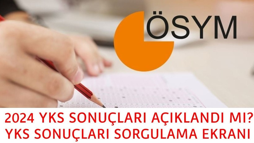 YKS SONUÇLARI SORGULAMA 2024: YKS sonuçları açıklandı... YKS sonuçları nereden ve nasıl sorgulanır?