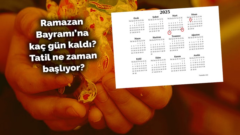Ramazan Bayramı'na ne kadar, kaç gün kaldı? Arefe günü tatil mi? Bayram kaç gün sürecek?