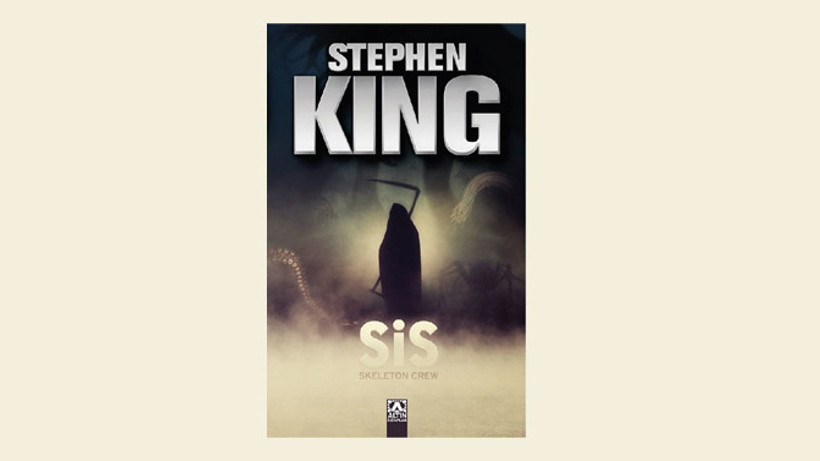 Stephen King'ten tam metin "Sis" ve türkçede yeni öyküler!