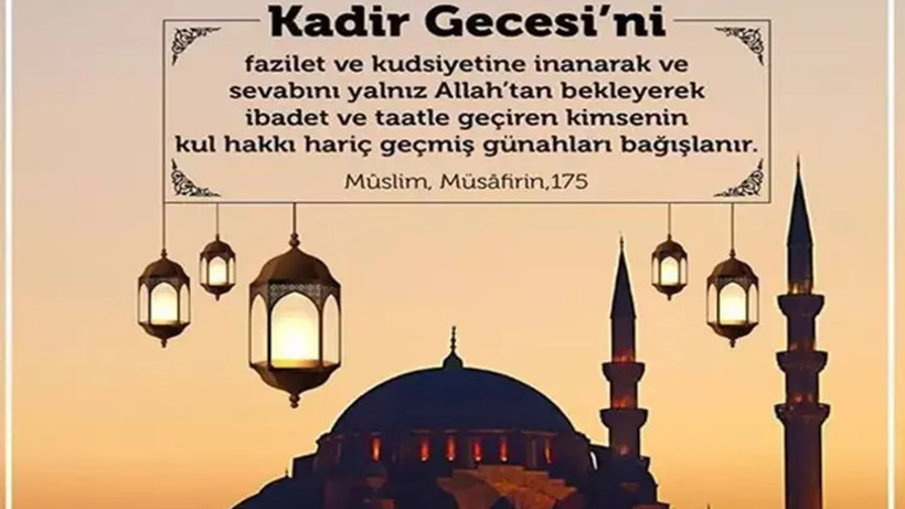 Kadir Gecesi mesajları 2024: Instagram, Facebook, WhatsApp'ta paylaşmalık mesajlar - Resim: 4