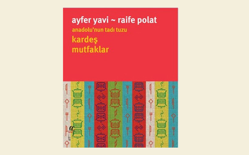 Anadolu'nun tadı tuzu